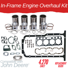 INFRAME ENGINE OVERHAUL KIT FOR JOHN DEERE 4.270 - (Early Replacement Block) 3020