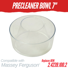 Bowl - PreCleaner - 7" for Massey Ferguson